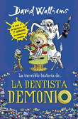 La increble historia de... La dentista demonio