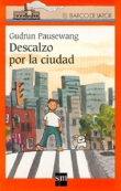 Descalzo por la ciudad