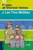 El caso de Sherlock Holmes y las tres mellizas