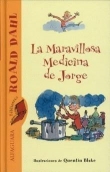 La maravillosa medicina de Jorge