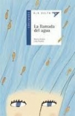 La llamada del agua