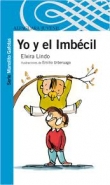 Yo y el Imbcil