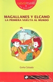 Magallanes y Elcano. La primera vuelta al mundo