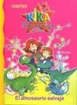 Kika Superbruja y el dinosaurio salvaje