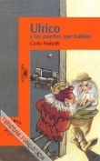 Ulrico y las puertas que hablan Ulrico y las puertas que hablan