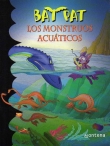 Bat Pat y los monstruos acuticos