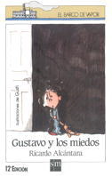 Gustavo y los miedos