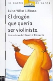 El dragn que quera ser violinista