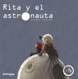 Rita y el astronauta