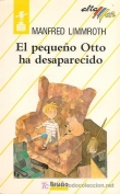 El pequeo Otto ha desaparecido