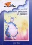Una dragona en apuros Una dragona en apuros
