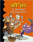 Bat Pat. El retorno del esqueleto