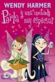 Perla y una invitada muy especial