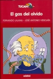 El gas del olvido