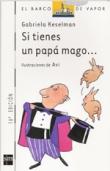 Si tienes un pap mago...