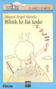 Blink lo la todo