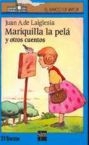 Mariquilla la Pel y otros cuentos