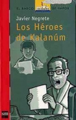 Los hroes de Kalanm