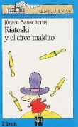 Kiatoski y el circo maldito