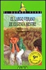 El largo verano e Eugenia Mestre