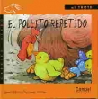 El pollito repetido