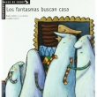 Los fantasmas buscan casa