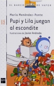 Pupi y Lila juegan al escondite