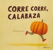 Corre corre, calabaza