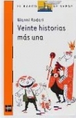 Veinte historias ms una