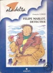 Felipe Marlot, detective