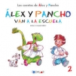 lex y Pancho van a la escuela