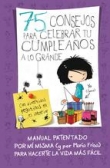 75 consejos para celebrar tu cumpleaos a lo grande