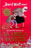 La increble historia de la abuela gnster