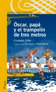 scar, pap y el trampoln de tres metros