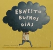 Ernesto buenos das