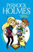 Perrock Holmes 8: Malditos Roedores