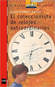 El coleccionista de relojes extraordinarios