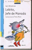 Lobito, Jefe de Manada