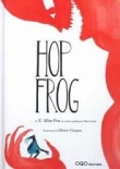 Hop frog.