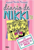 Diario de Nikki 13: un cumpleaos no muy feliz