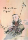 El caballero pepino.