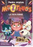 Moztruos 5: La yaya feroz