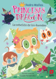 Princesas dragn 17: La rebelin de los duendes
