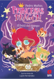 Princesas dragn 19: El bal del tiempo