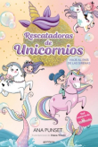 Rescatadoras de Unicornios 1: Viaje al pa�s de las sirenas