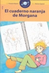 El cuaderno naranja de Morgana