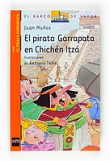 El pirata Garrapata en Chichn Itz