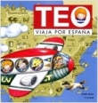 Teo Viaja por Espaa