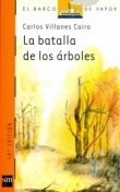 La batalla de los rboles