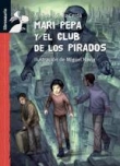 Mari Pepa y el club de los pirados